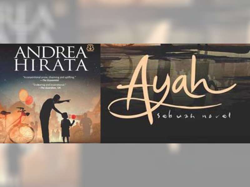 Novel Ayah, Andrea Hirata 