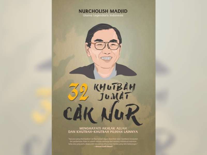 32 Khutbah Jumat Cak Nur