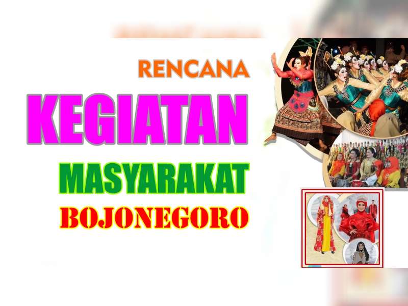 Rencana Kegiatan Masyarakat Bojonegoro 18 Agustus 2019