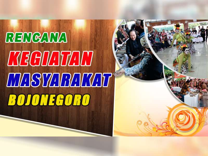 Rencana Kegiatan Masyarakat Bojonegoro 25 September 2019