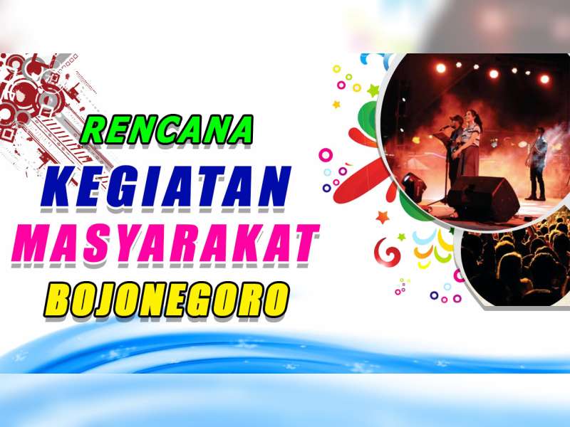 Rencana Kegiatan Masyarakat Bojonegoro 10 Oktober 2019