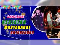 Rencana Kegiatan Masyarakat Bojonegoro 15 Oktober 2019