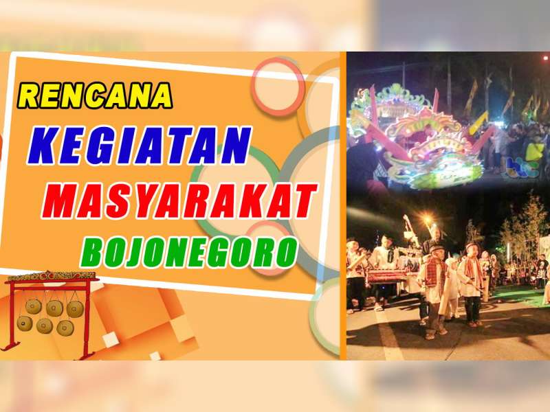 Rencana Kegiatan Masyarakat Bojonegoro 21 Oktober 2019