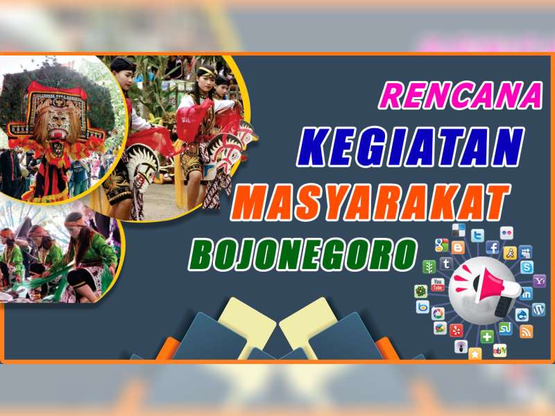 Rencana Kegiatan Masyarakat Bojonegoro 22 Oktober 2019