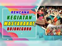 Rencana Kegiatan Masyarakat Bojonegoro 23 Oktober 2019