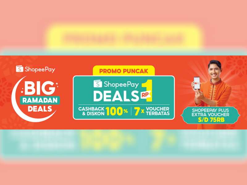 3 Promo Spesial di Puncak ShopeePay Big Ramadan Deals Besok! Bikin Heboh!