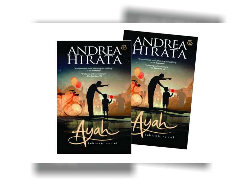 Resensi Buku: Ayah, Karya Andrea Hirata