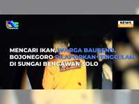 Mencari Ikan di Sungai Bengawan Solo, Warga Bojonegoro Dilaporkan Tenggelam