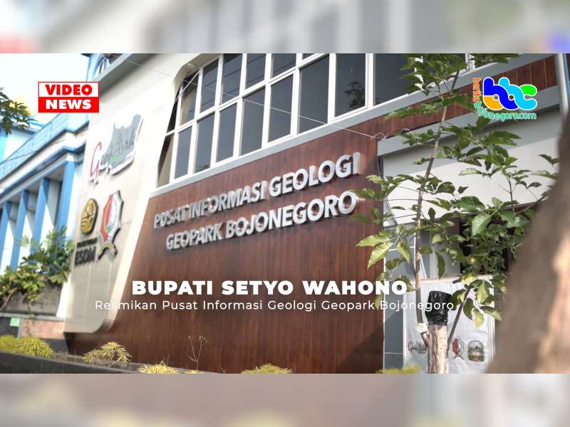 Bupati Resmikan Pusat Informasi Geologi Geopark Bojonegoro